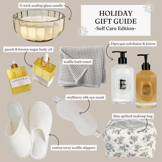 Holiday Gift Guide 2024 | self-care edition